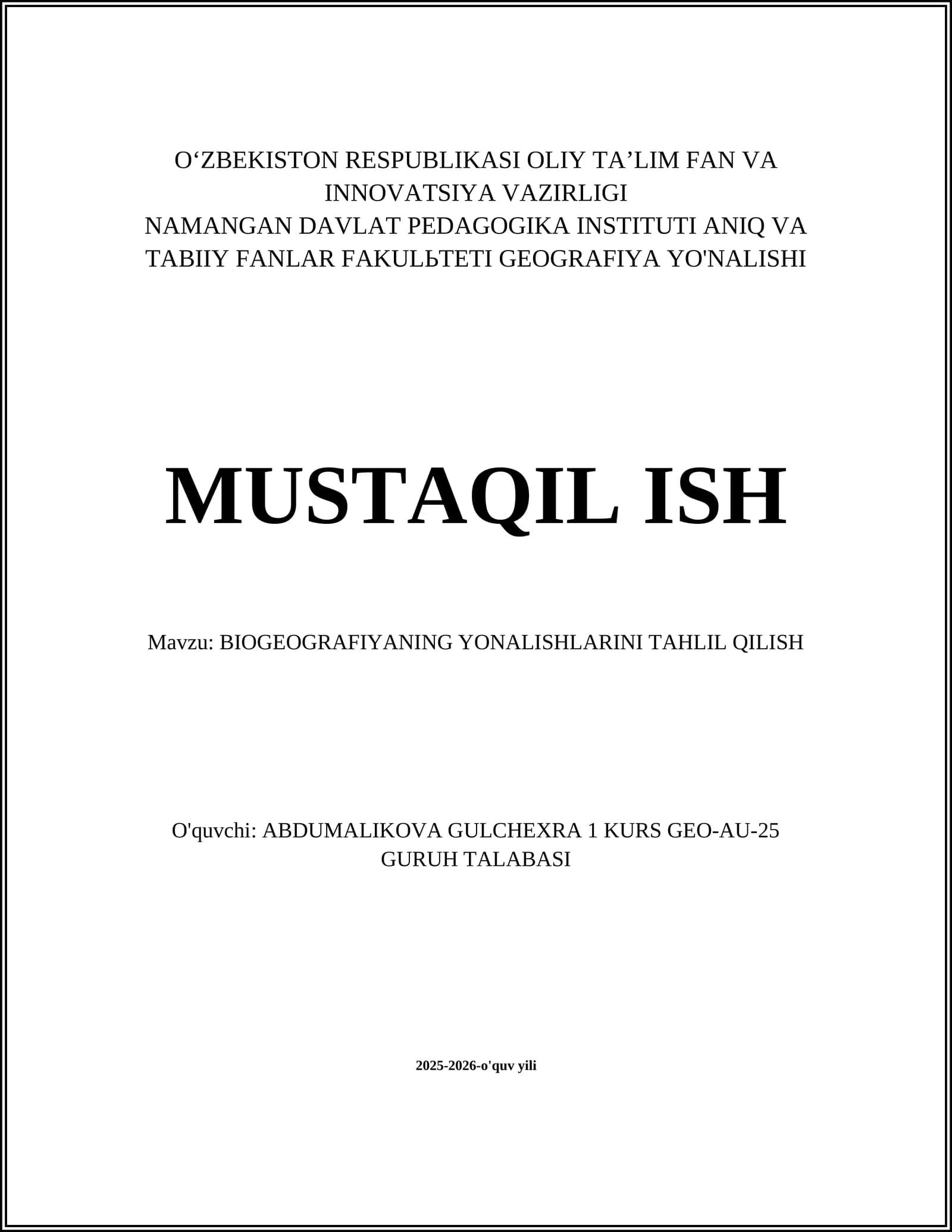 BIOGEOGRAFIYANING YONALISHLARINI TAHLIL QILISH