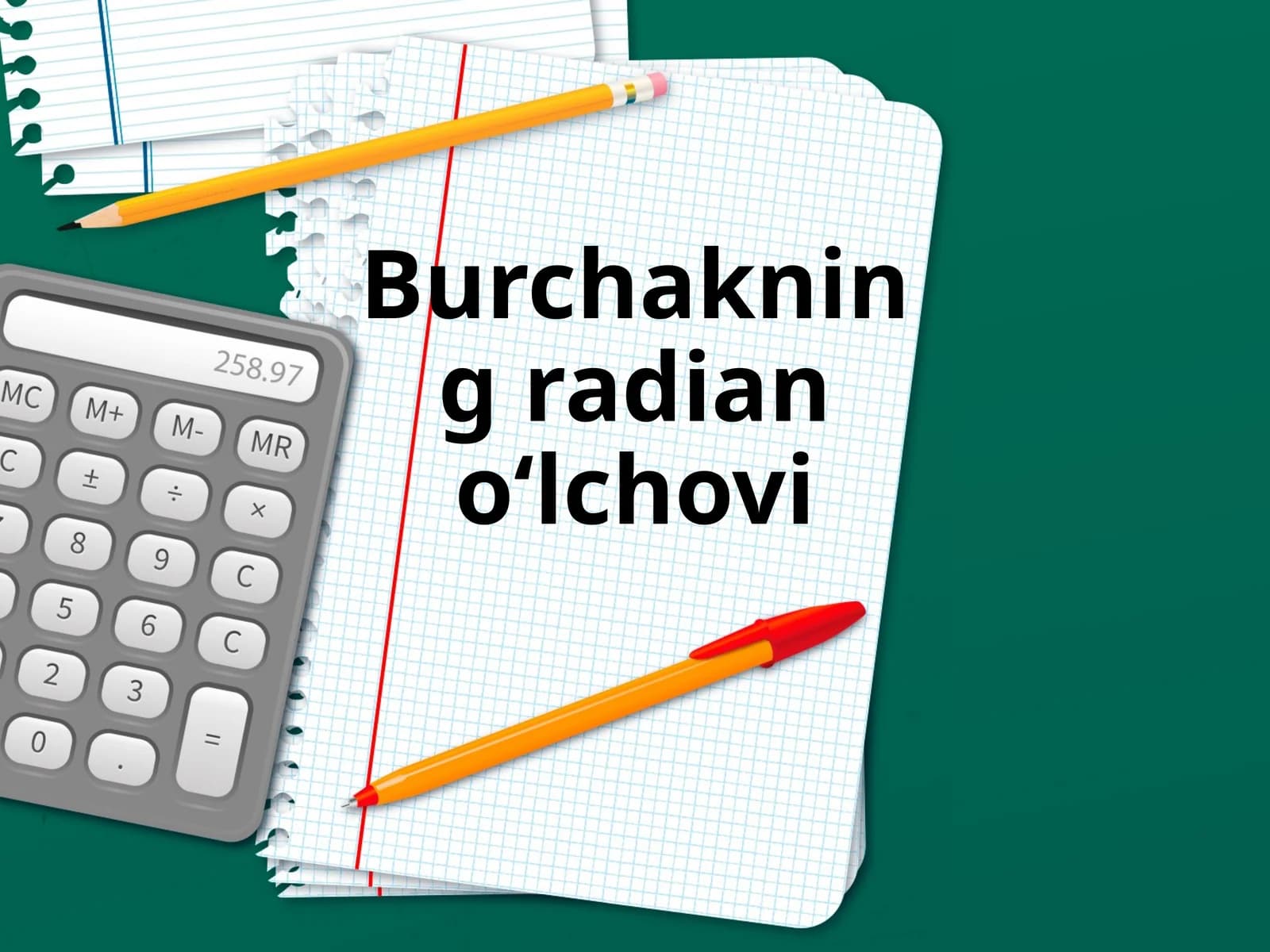 Burchakning radiano‘lchovi