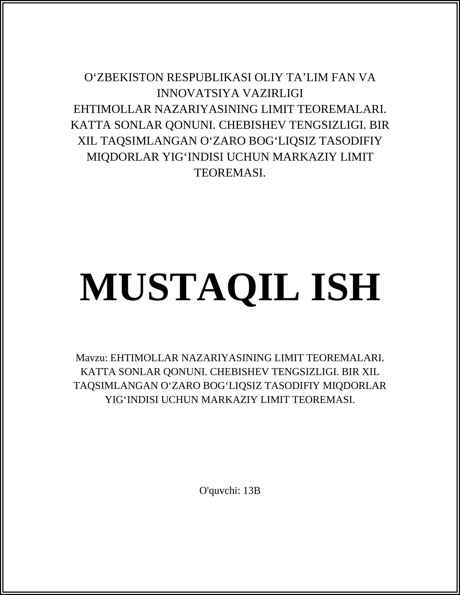 EHTIMOLLAR NAZARIYASINING LIMIT TEOREMALARI