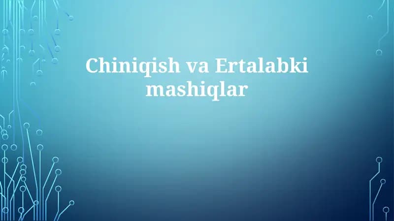 ChiniqishvaErtalabkimashiqlar