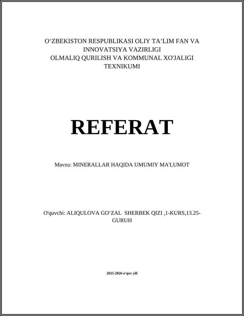 MINERALLAR HAQIDA UMUMIY MA'LUMOT