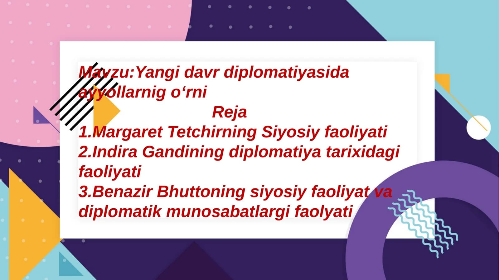 Yangi davr diplomatiyasida ayyollarnig oʻrni