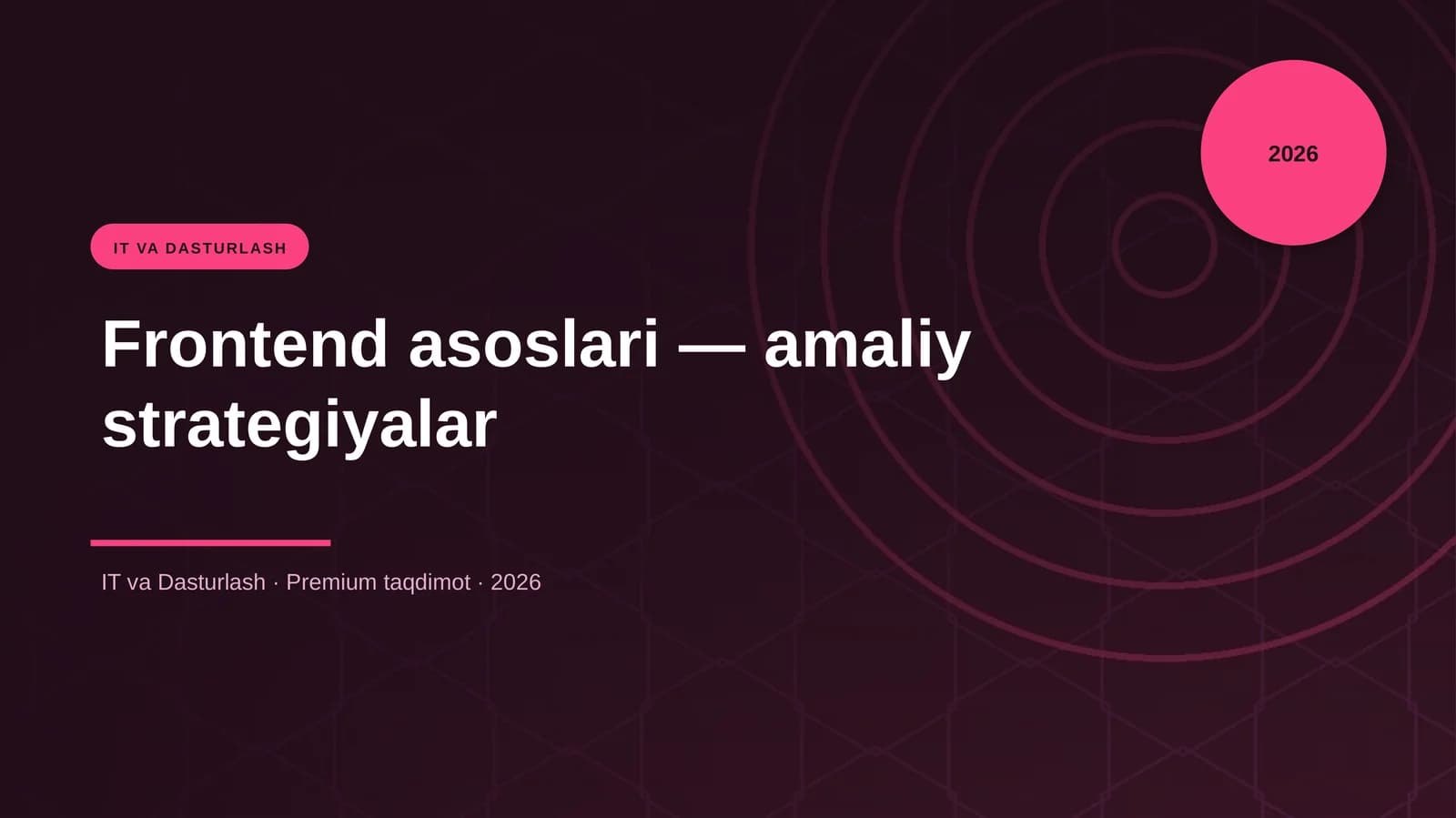 Frontend asoslari — amaliy strategiyalar