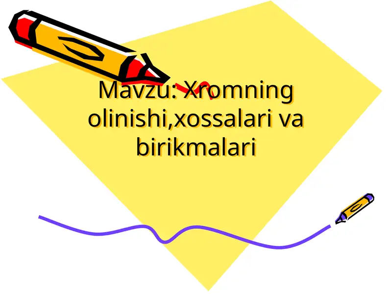 Xromning olinishi