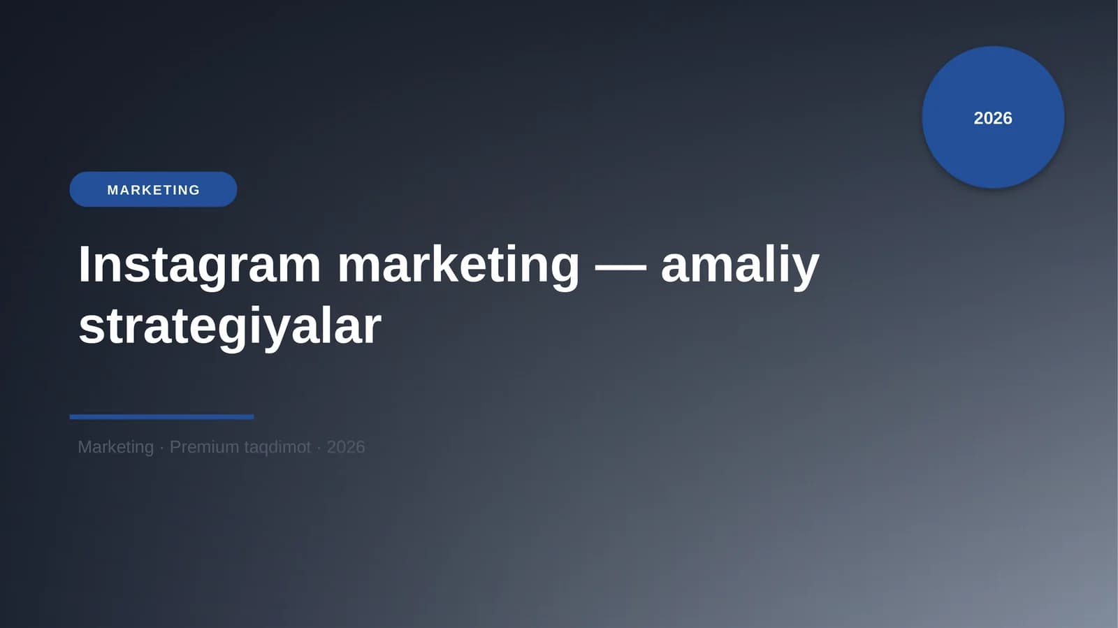 Instagram marketing — amaliy strategiyalar