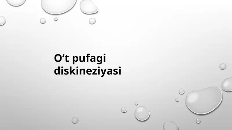 Oʻt pufagi diskineziyasi
