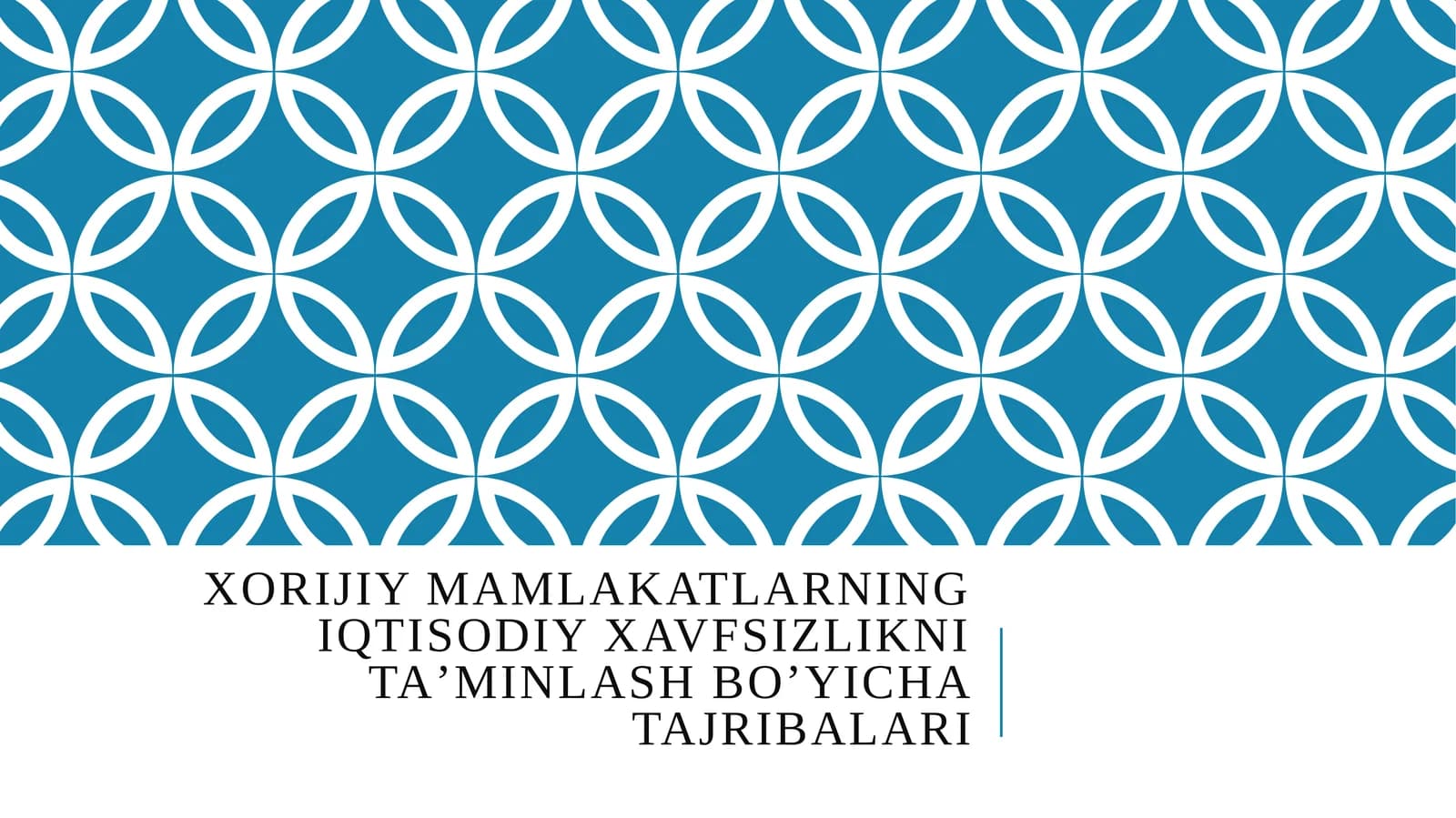 Xorijiy mamlakatlarning iqtisodiy xavfsizlikni taʼminlash boʼyicha tajribalari