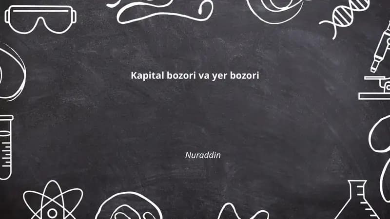 Kapital bozori va yer bozori