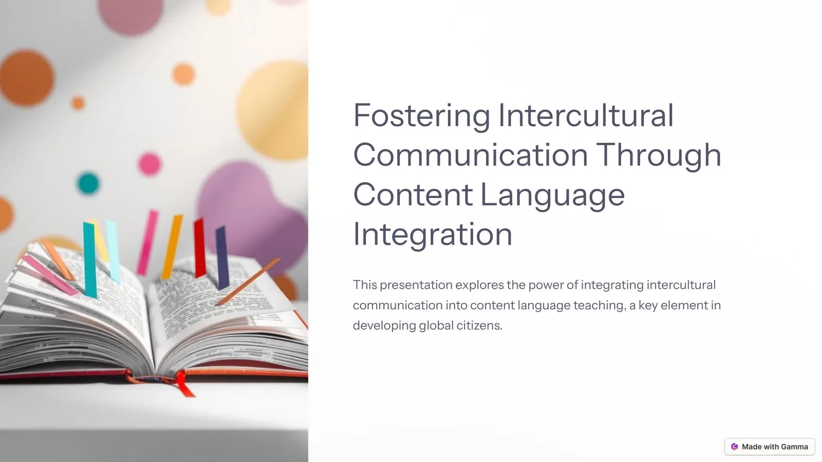 Intercultural Communication Through Content Language Integration