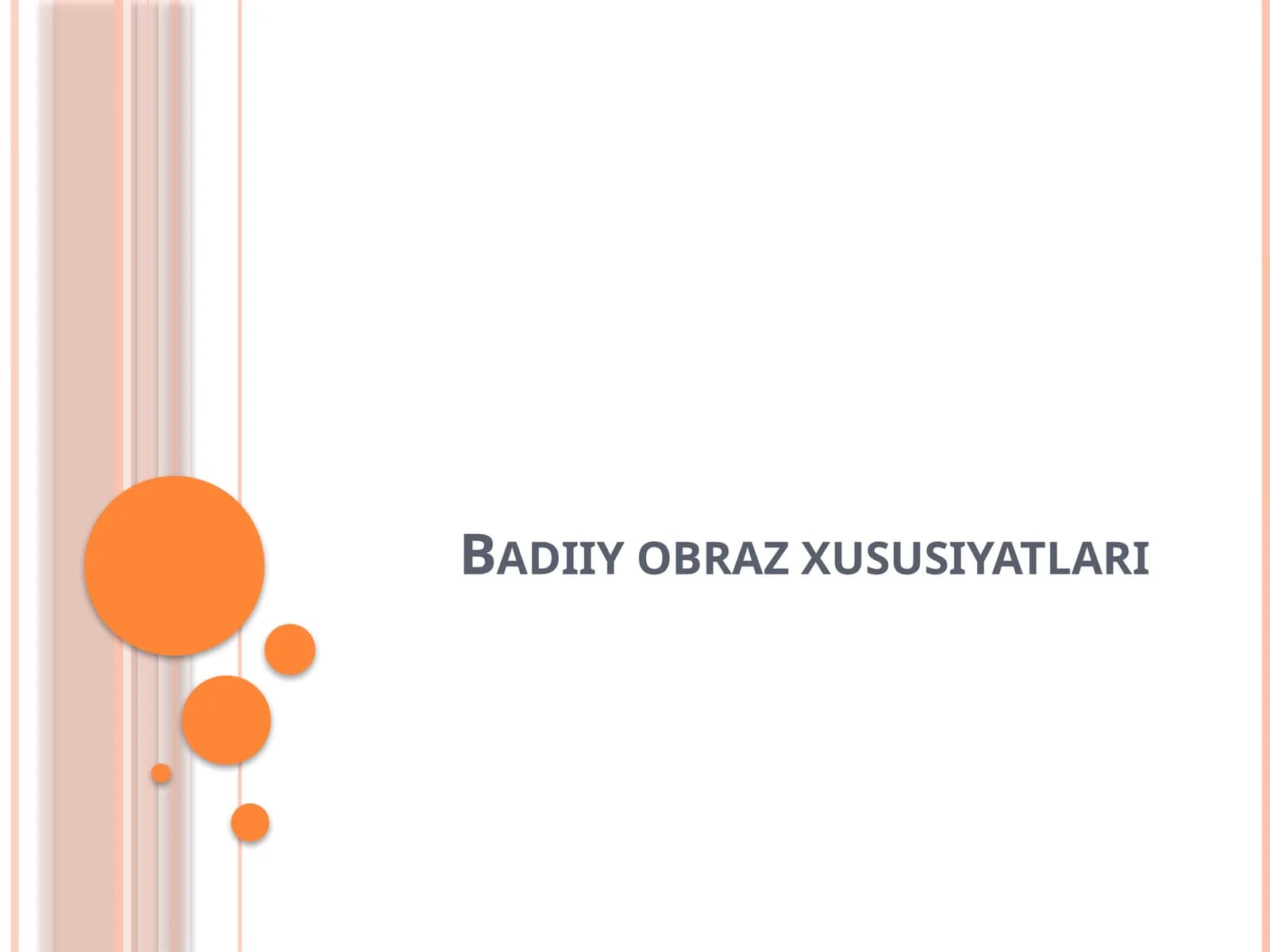 Badiiy  obraz  xususiyatlari
