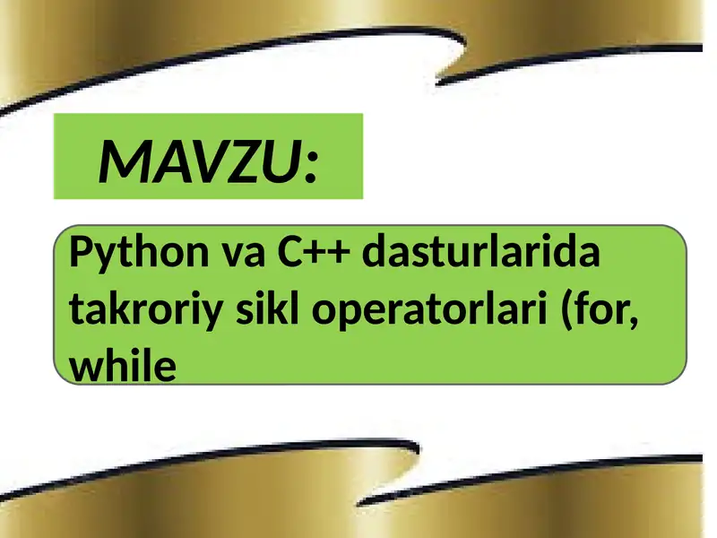 Python va C++ dasturlarida takroriy sikl operatorlari (for, while)