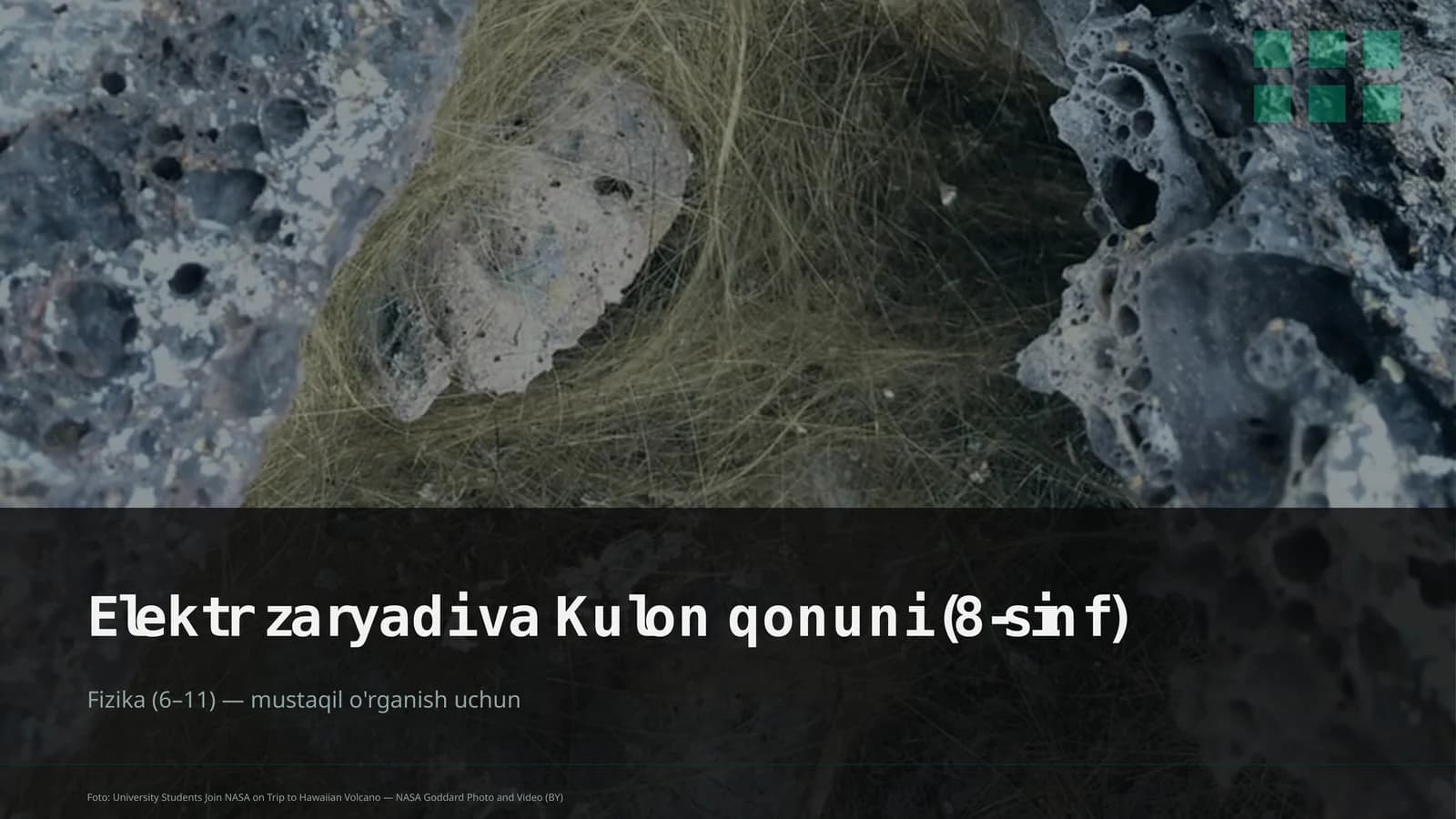 Elektr zaryadi va Kulon qonuni (8-sinf)