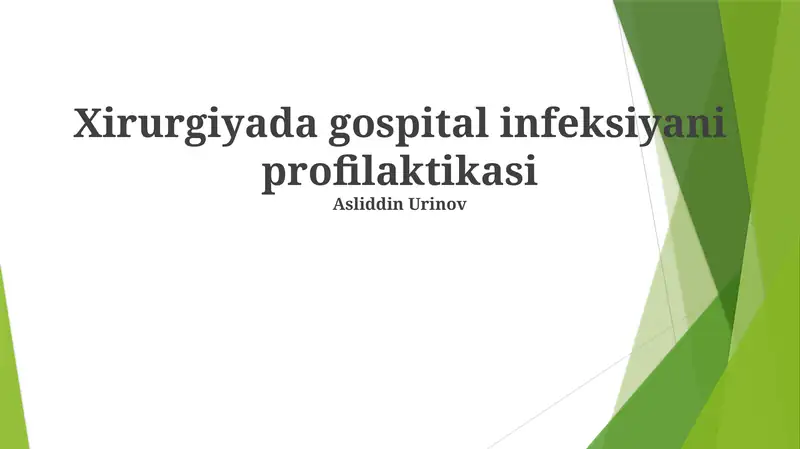 Xirurgiyada gospital infeksiyani profilaktikasi
