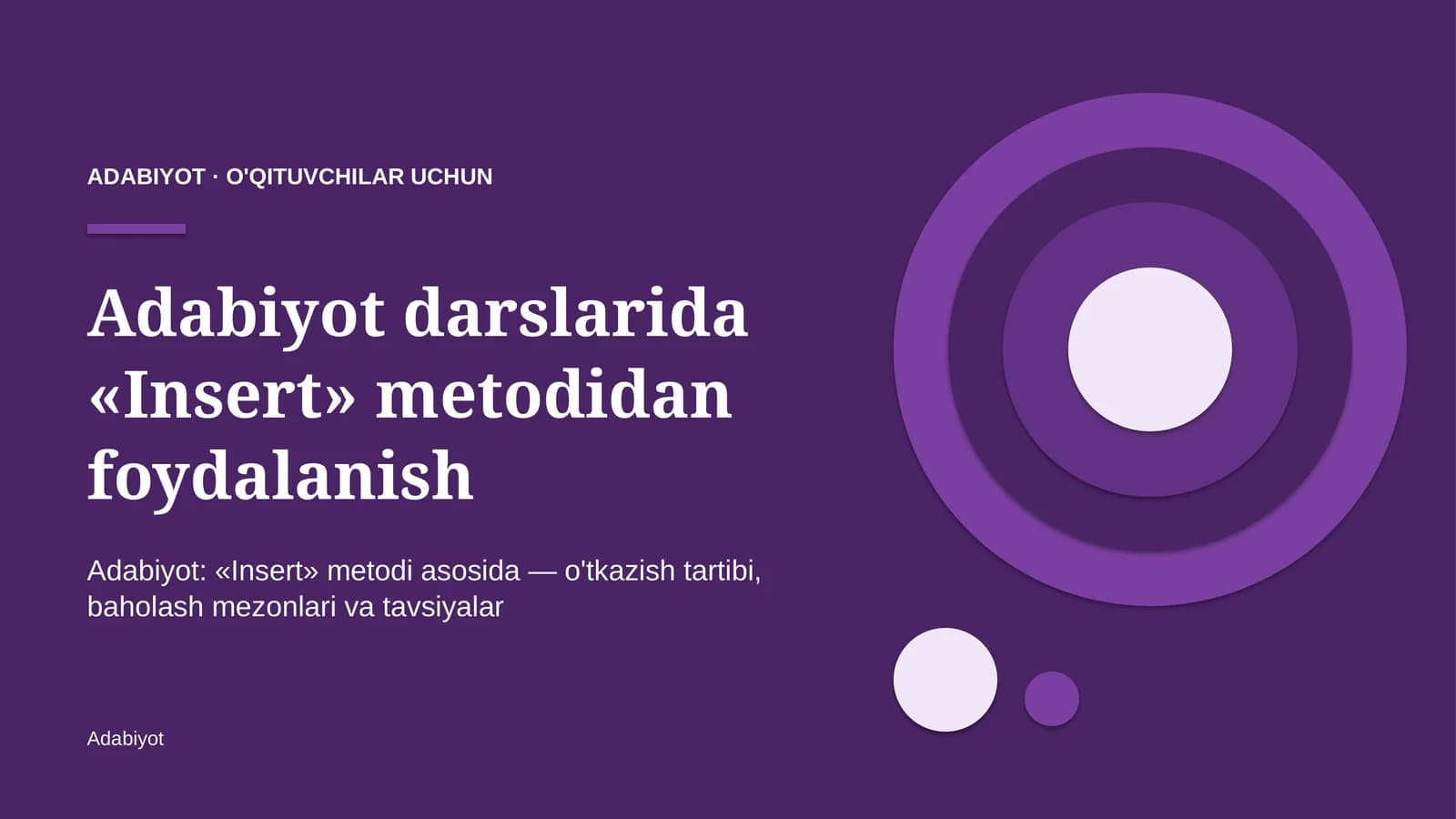 adabiyot darslarida insert metodidan foydalanish 1257