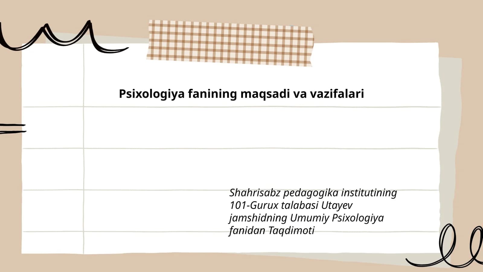 Umumiy Psixologiya fanining maqsadi va vazifalari