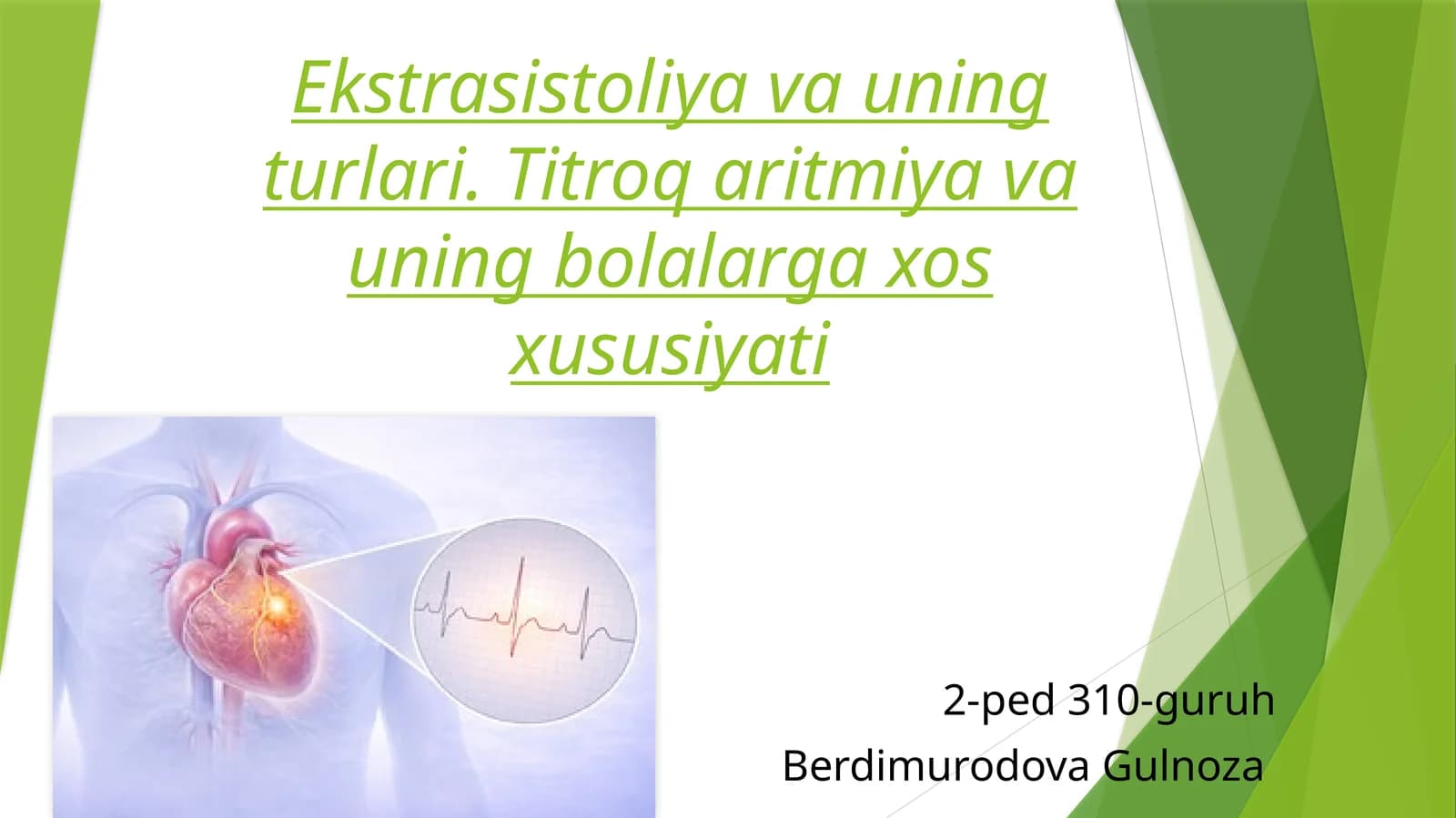 Ekstrasistoliya turlari va titroq aritmiya