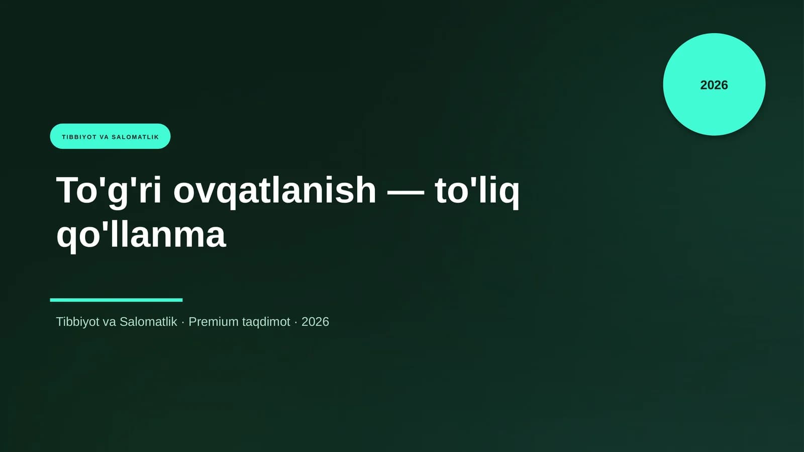 To'g'ri ovqatlanish — to'liq qo'llanma