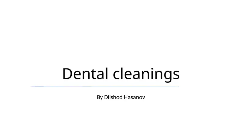 Dental cleanings