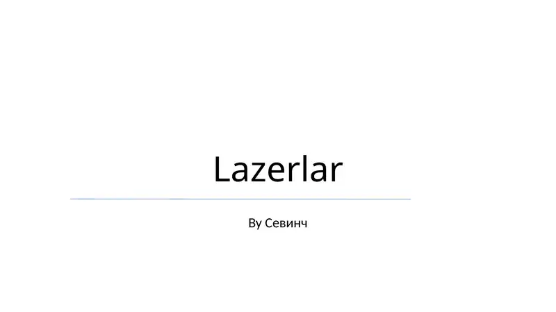 Lazerlar