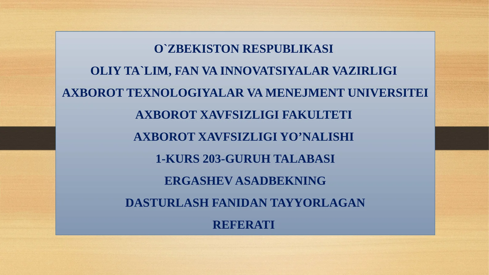 DASTURLASH FANIDAN TAYYORLAGAN REFERATI