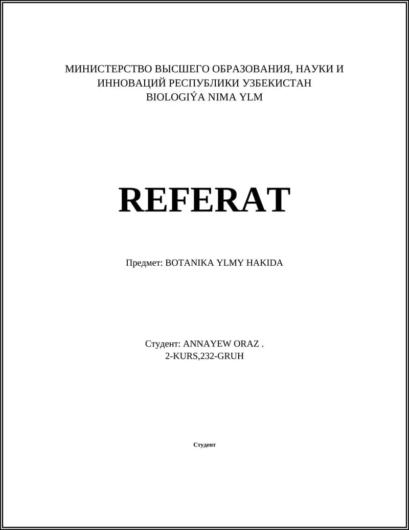 BOTANIKA YLMY HAKIDA REFERAT