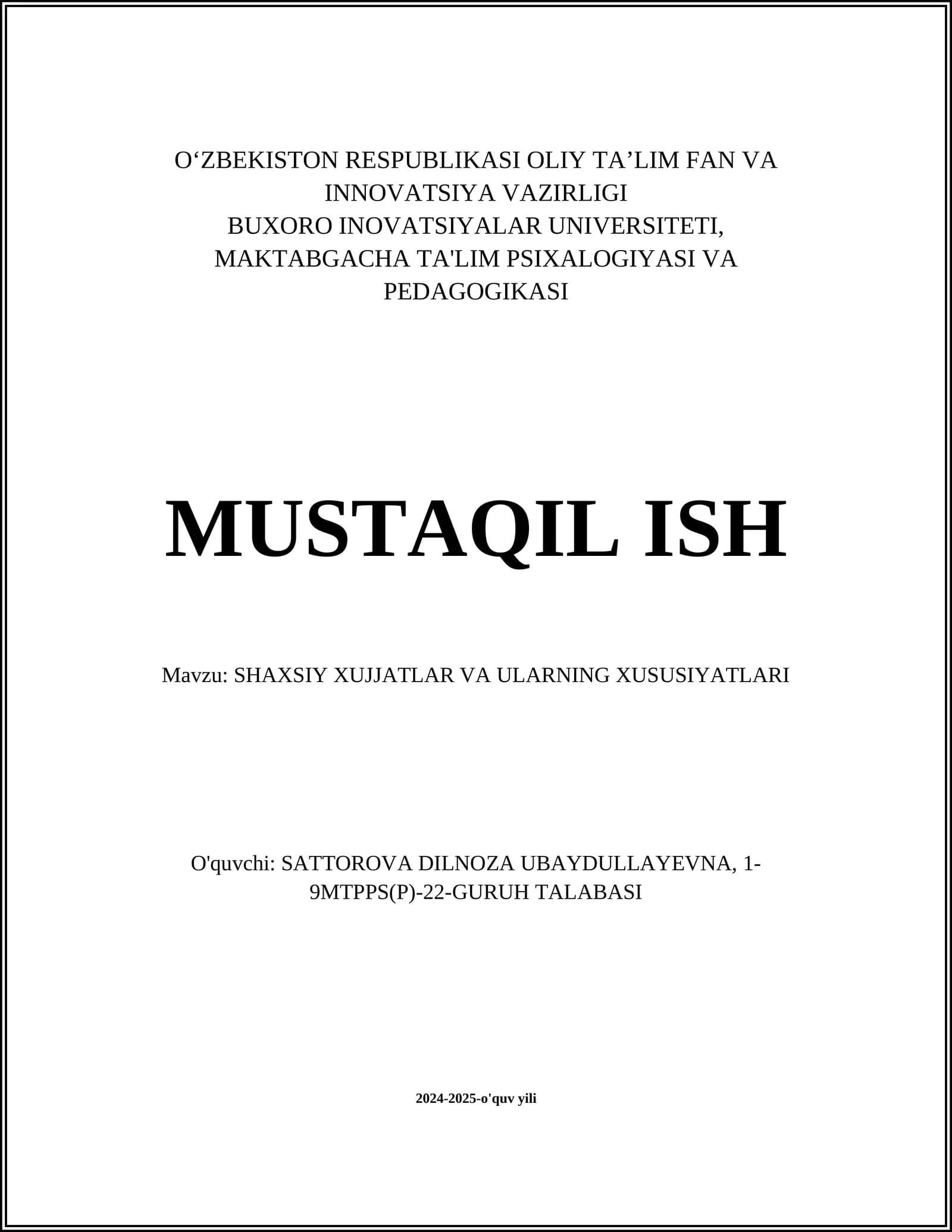 SHAXSIY XUJJATLAR VA ULARNING XUSUSIYATLARI