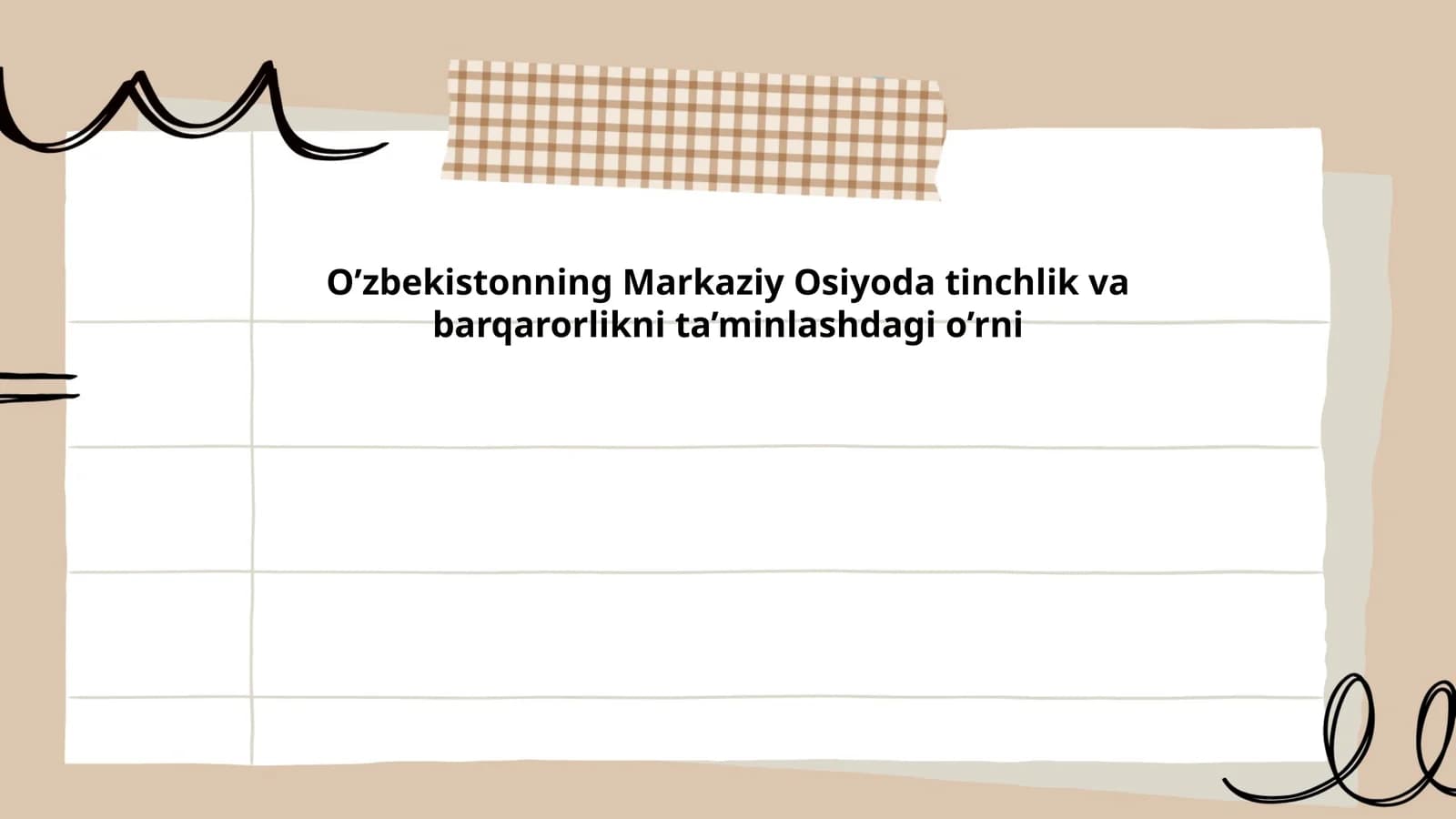 O'zbekistonning tinchlik va barqarorlik siyosati
