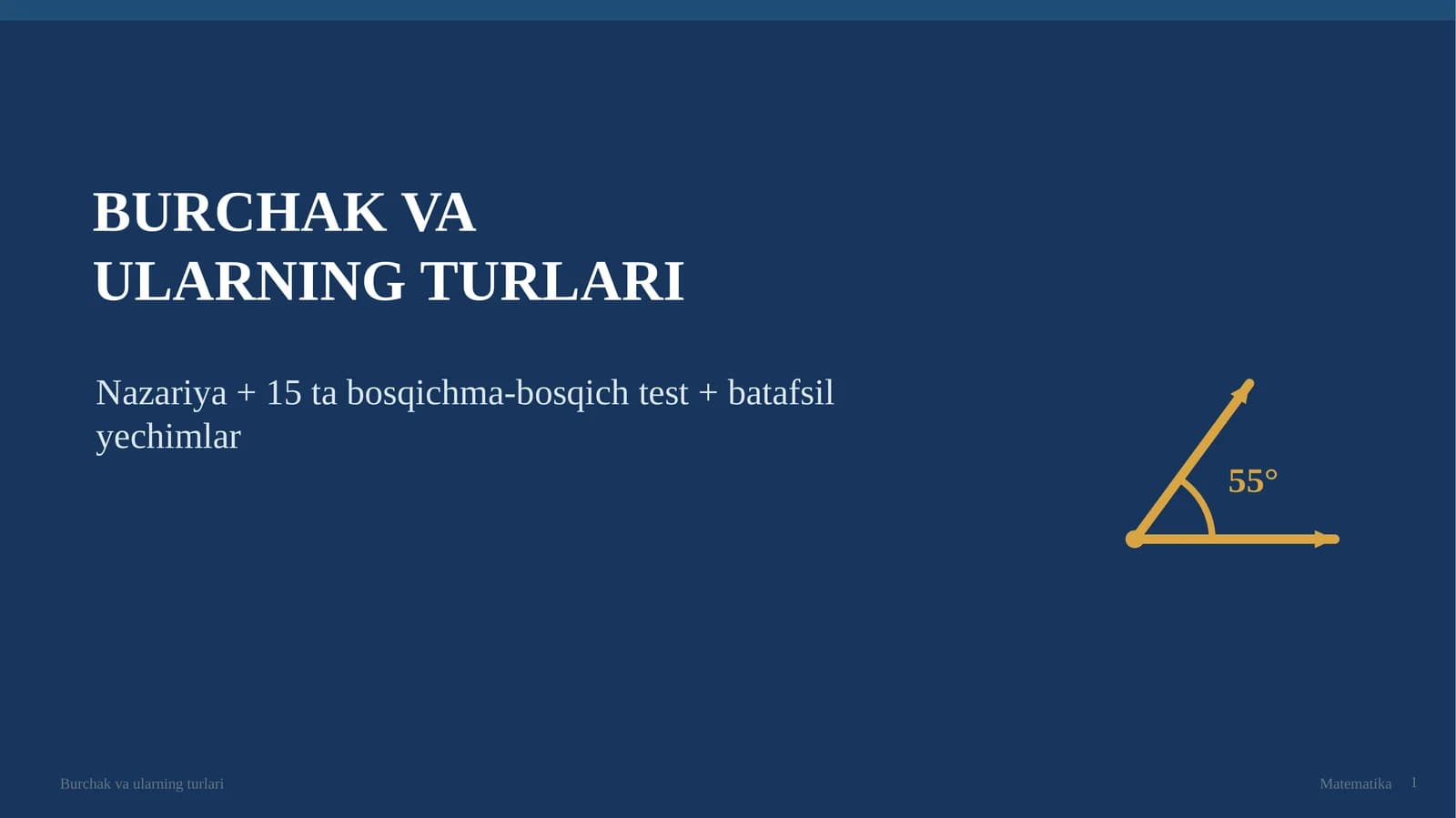 Burchak va ularning turlari