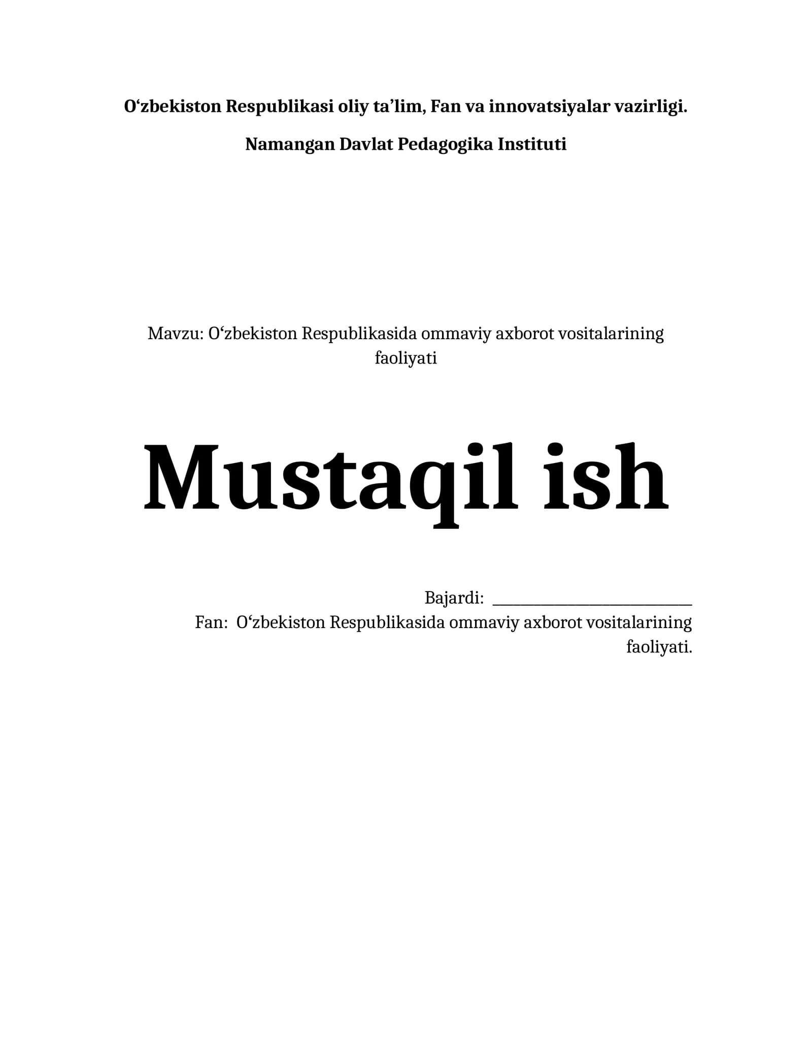 Oʻzbekiston Respublikasida ommaviy axborot vositalarining faoliyati