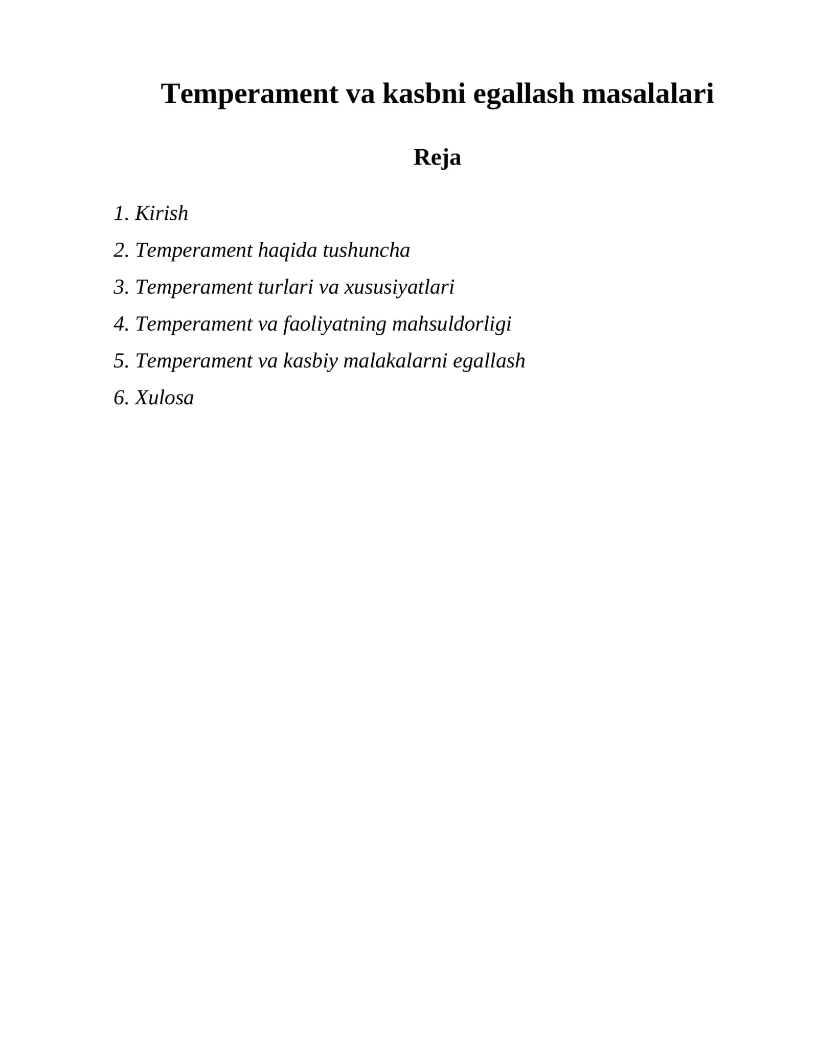 Temperament va kasbni egallash masalalari