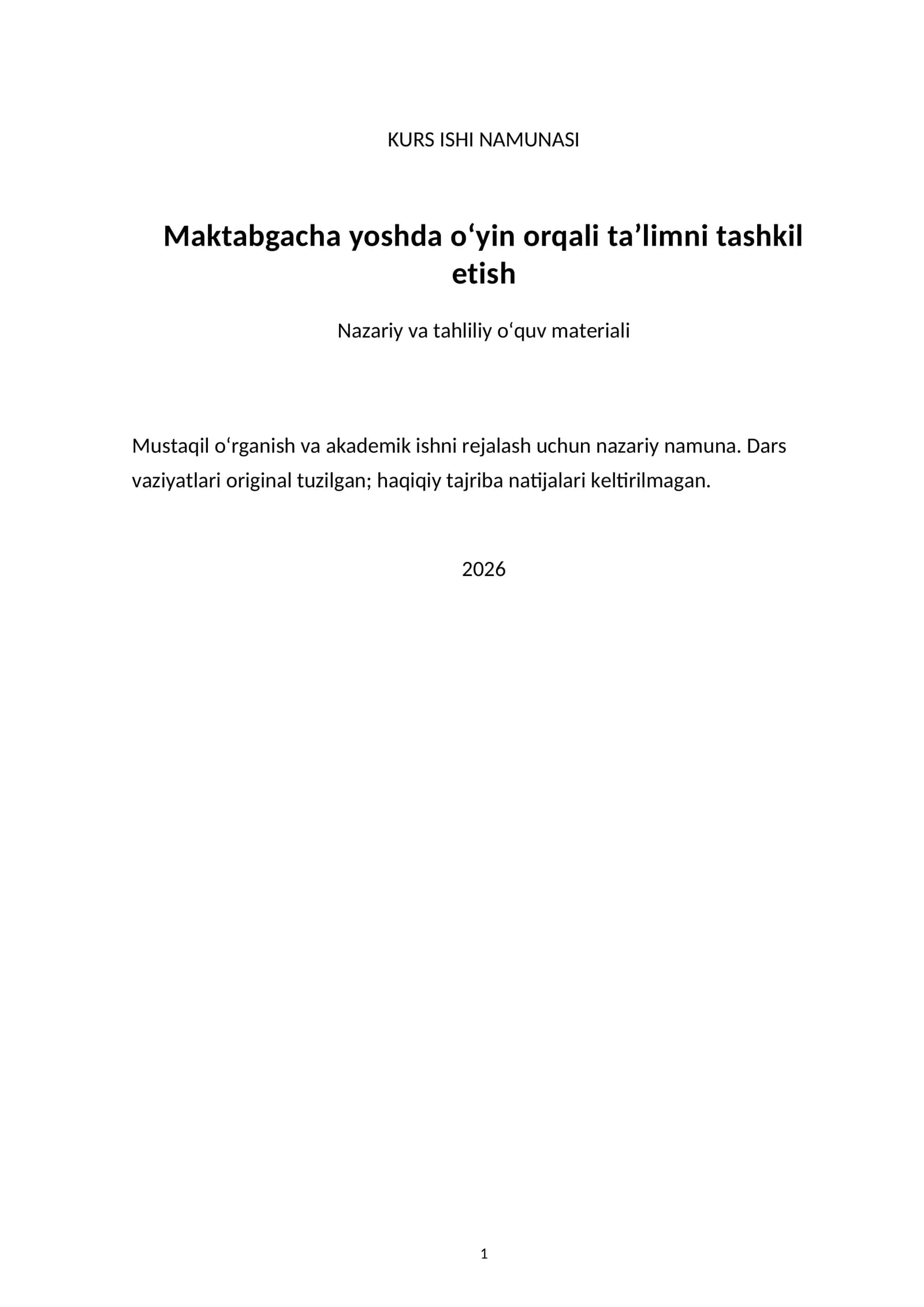 Maktabgacha yoshda o‘yin orqali ta’limni tashkil etish — kurs ishi namunasi