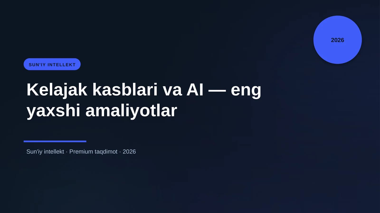 Kelajak kasblari va AI — eng yaxshi amaliyotlar