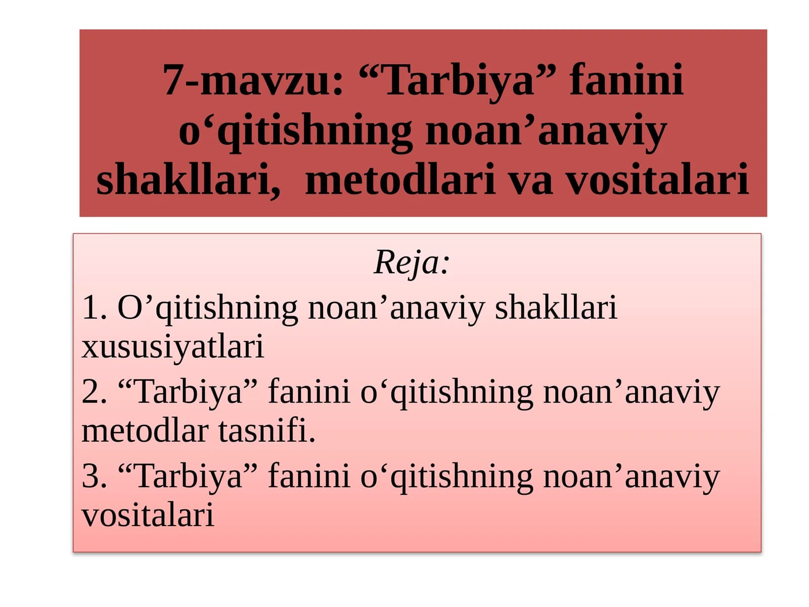O’qitishning noan’anaviy shakllari xususiyatlari