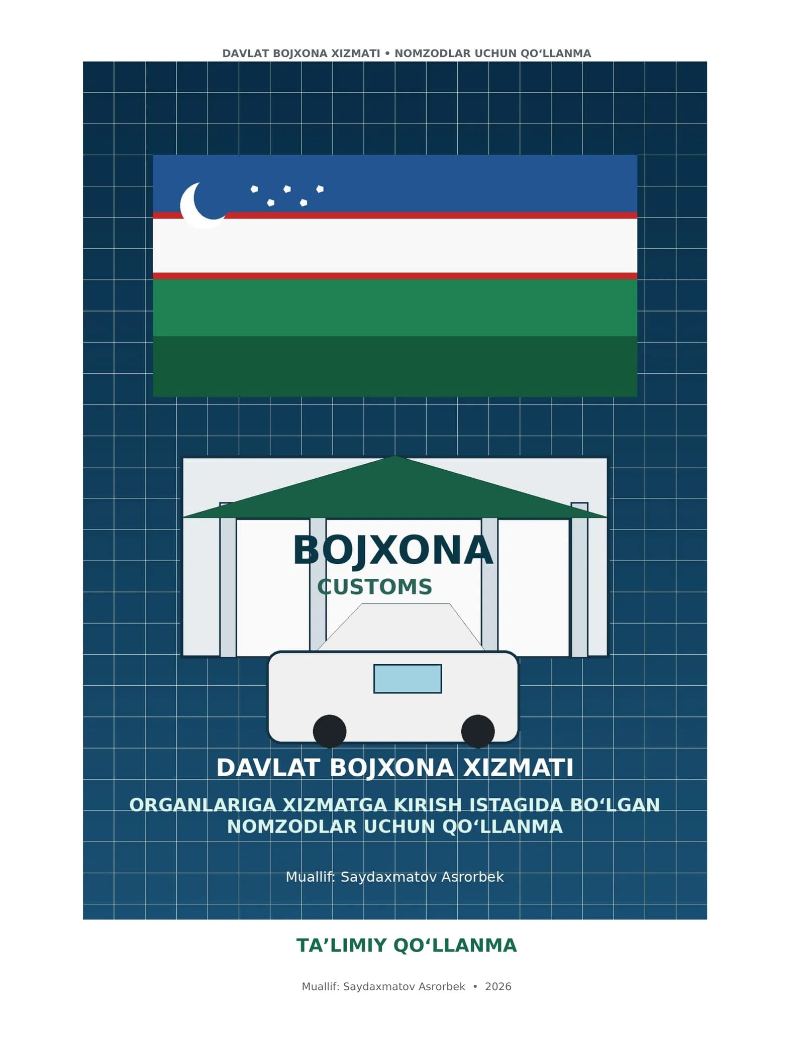 DAVLAT BOJXONA XIZMATI NOMZODLAR UCHUN QO‘LLANMA TA’LIMIY QO‘LLANMA