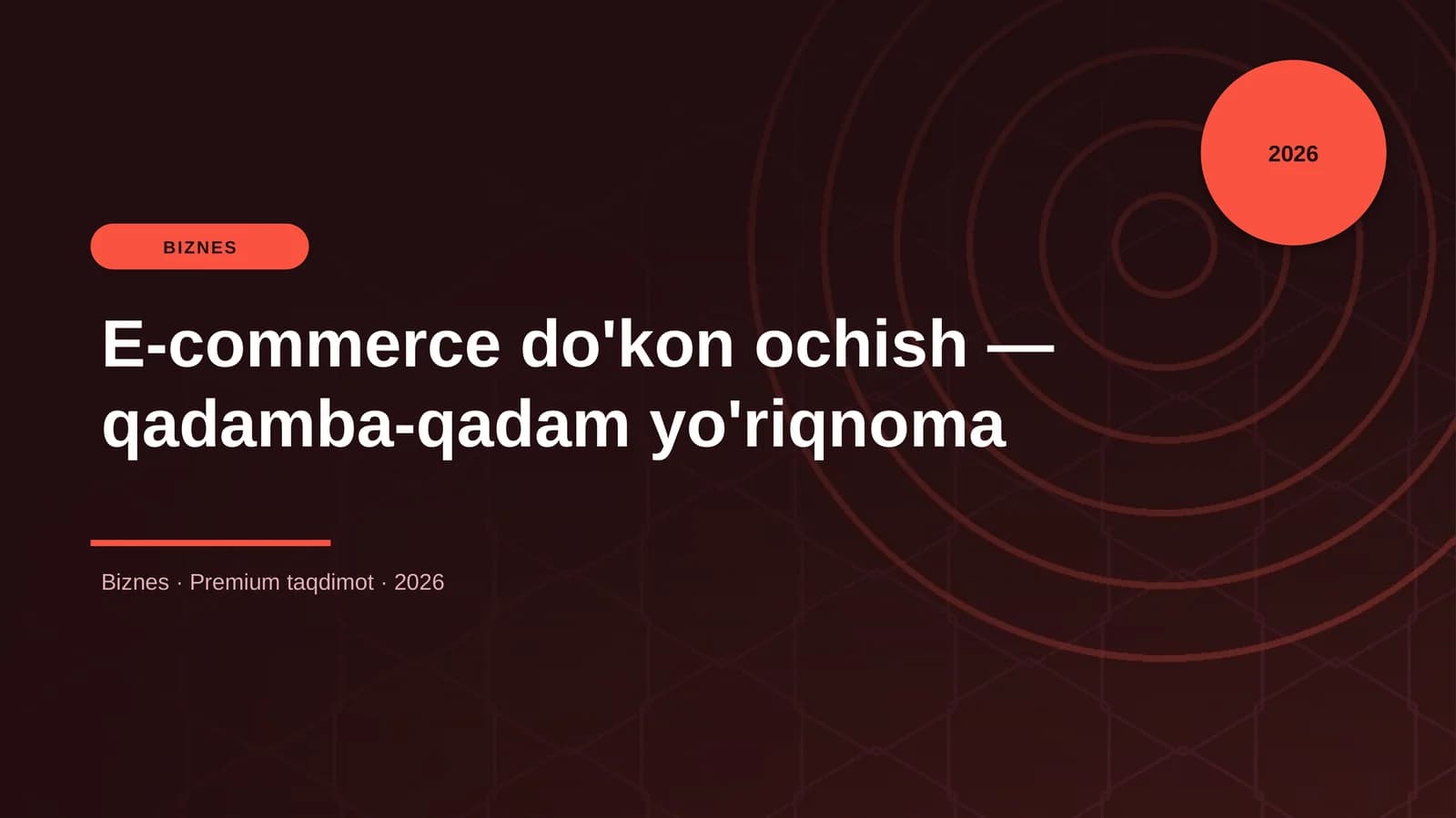 E-commerce do'kon ochish — qadamba-qadam yo'riqnoma