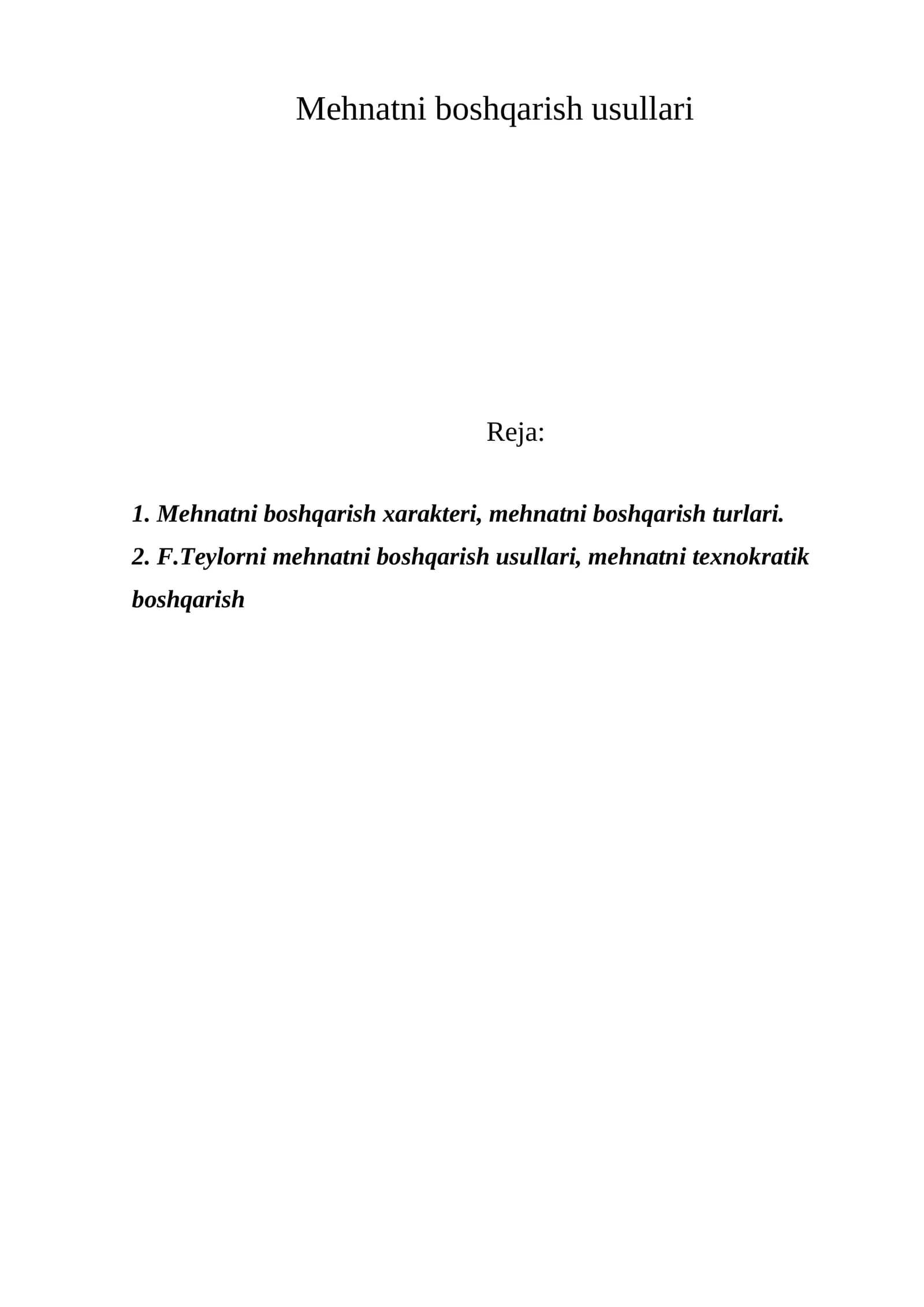 Mehnatni boshqarish usullari