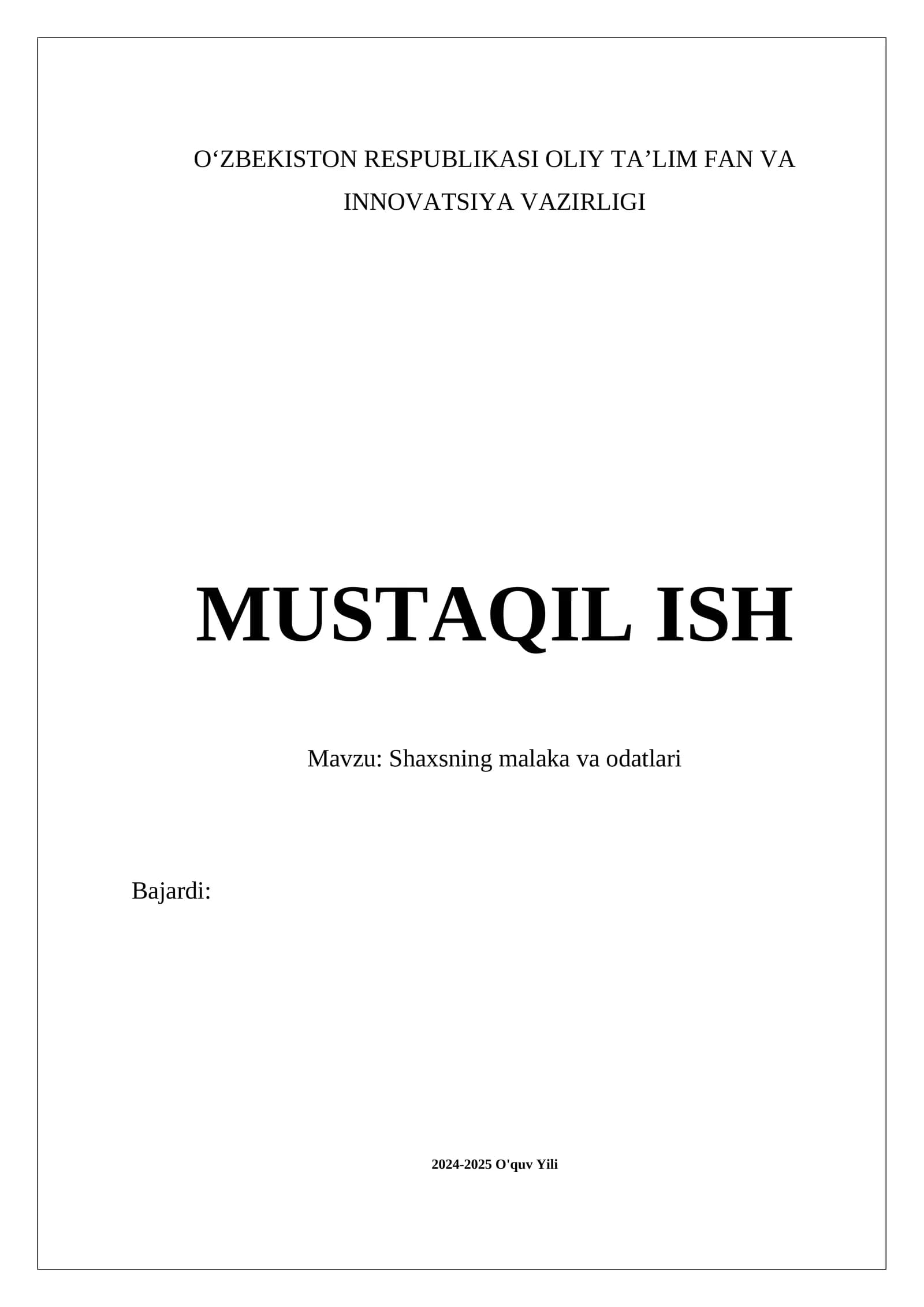 Shaxsning malaka va odatlari