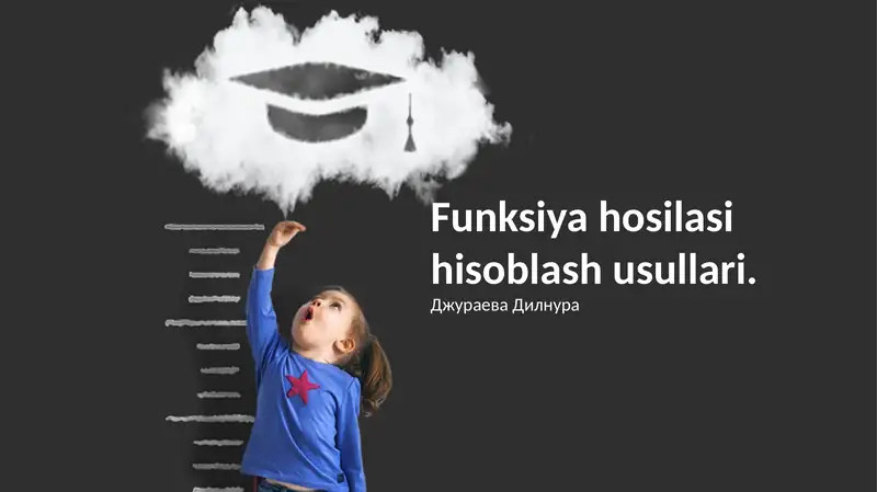 Funksiya hosilasi hisoblash usullari