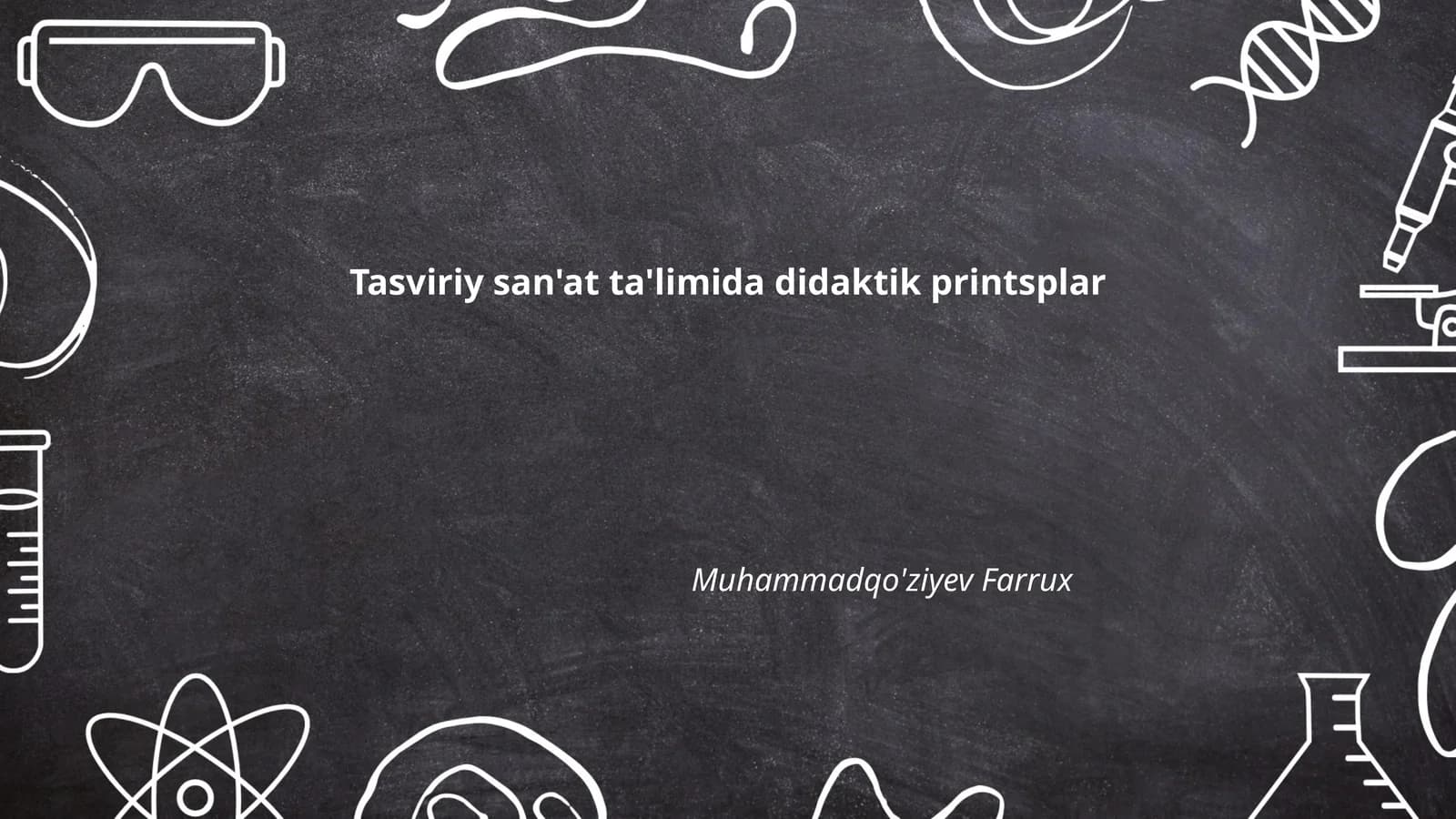 Tasviriy san'at ta'limida didaktik printsplar