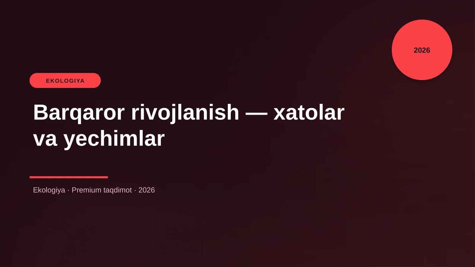 Barqaror rivojlanish — xatolar va yechimlar