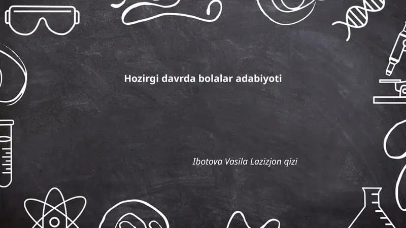 Hozirgi davrda bolalar adabiyoti