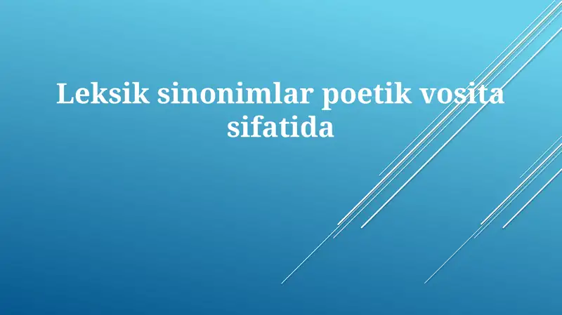 Lug'aviy sinonimlar