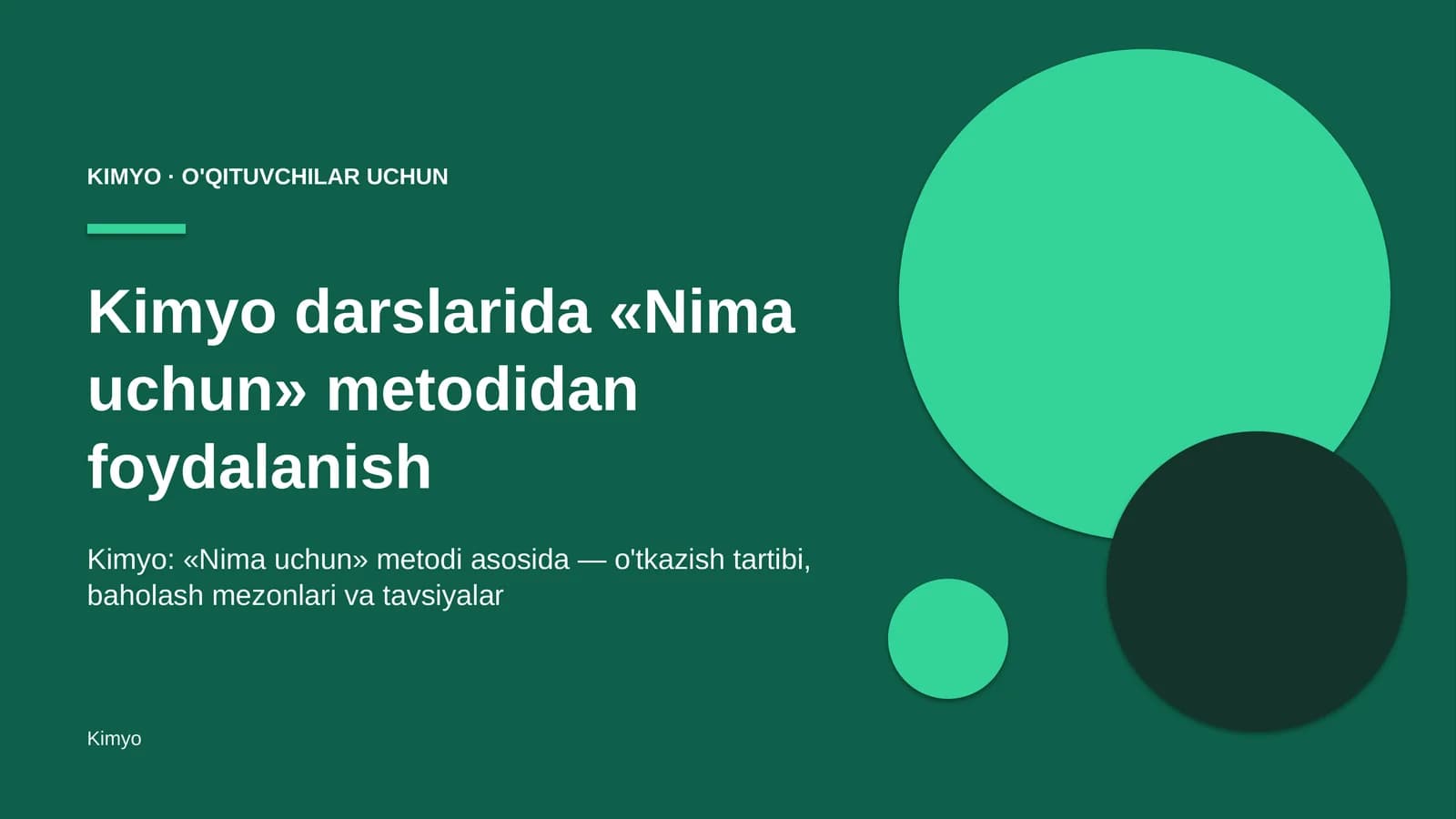 kimyo darslarida nima uchun metodidan foydalanish 2054