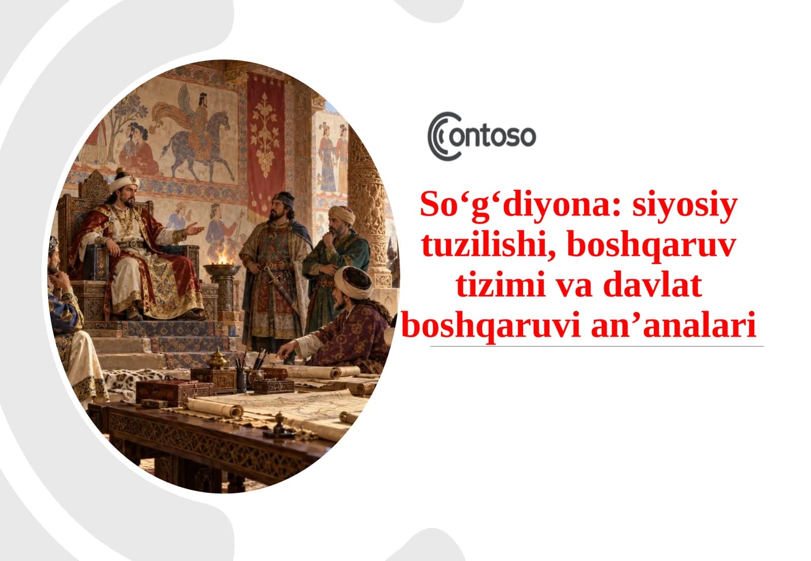 So‘g‘diyona: siyosiy tuzilishi, boshqaruv tizimi va davlat boshqaruvi an’anlari