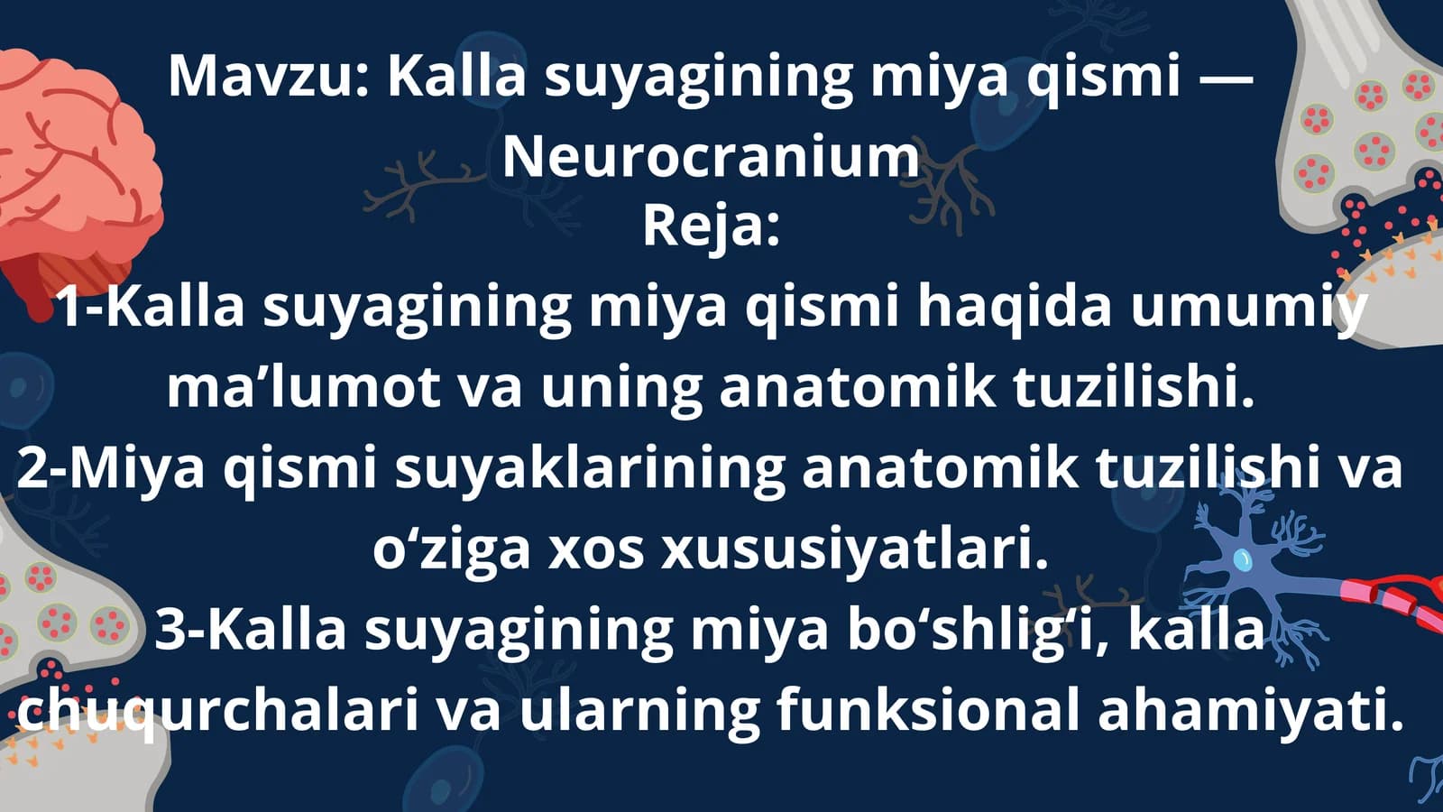 kalla suyagining miya qismi