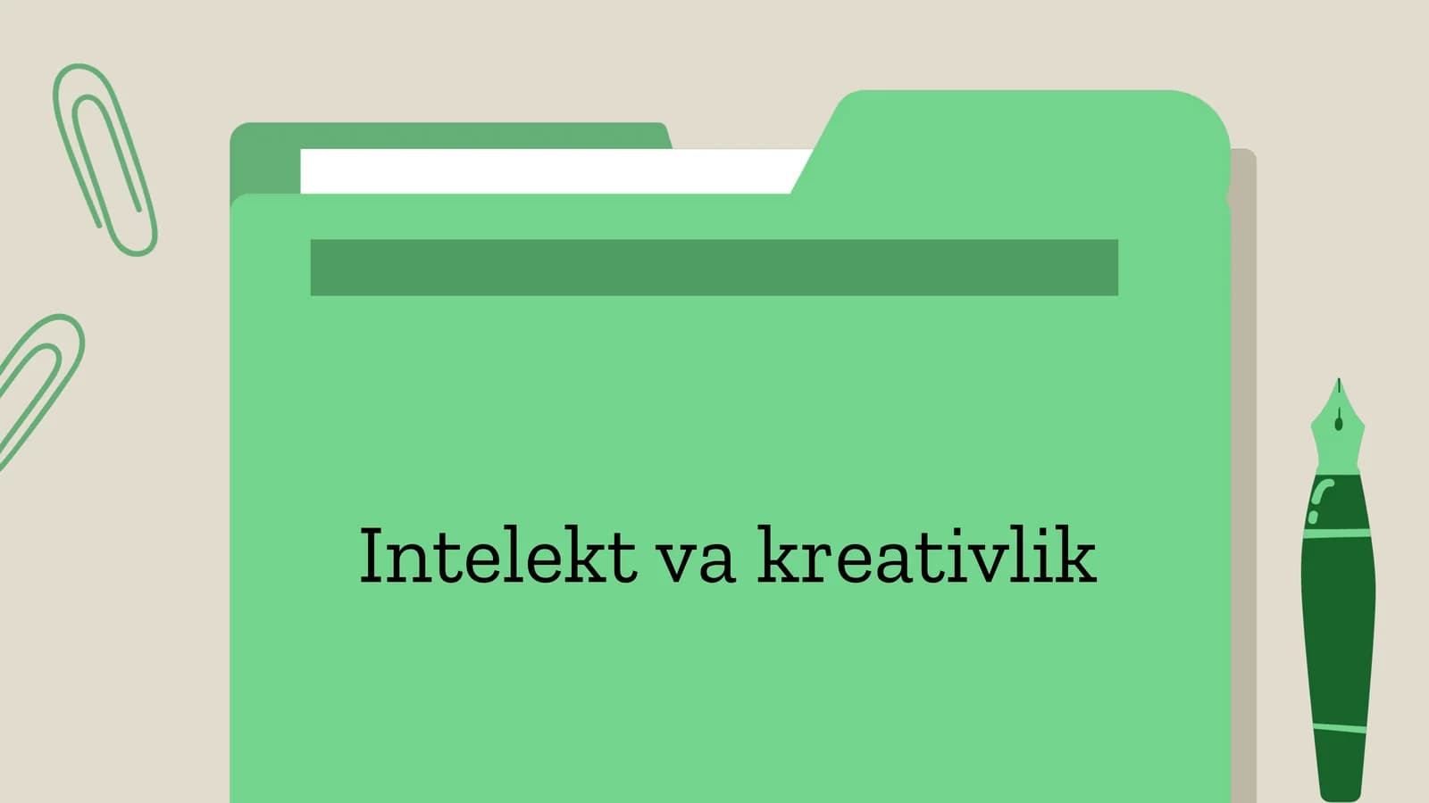 Intelekt va kreativlik