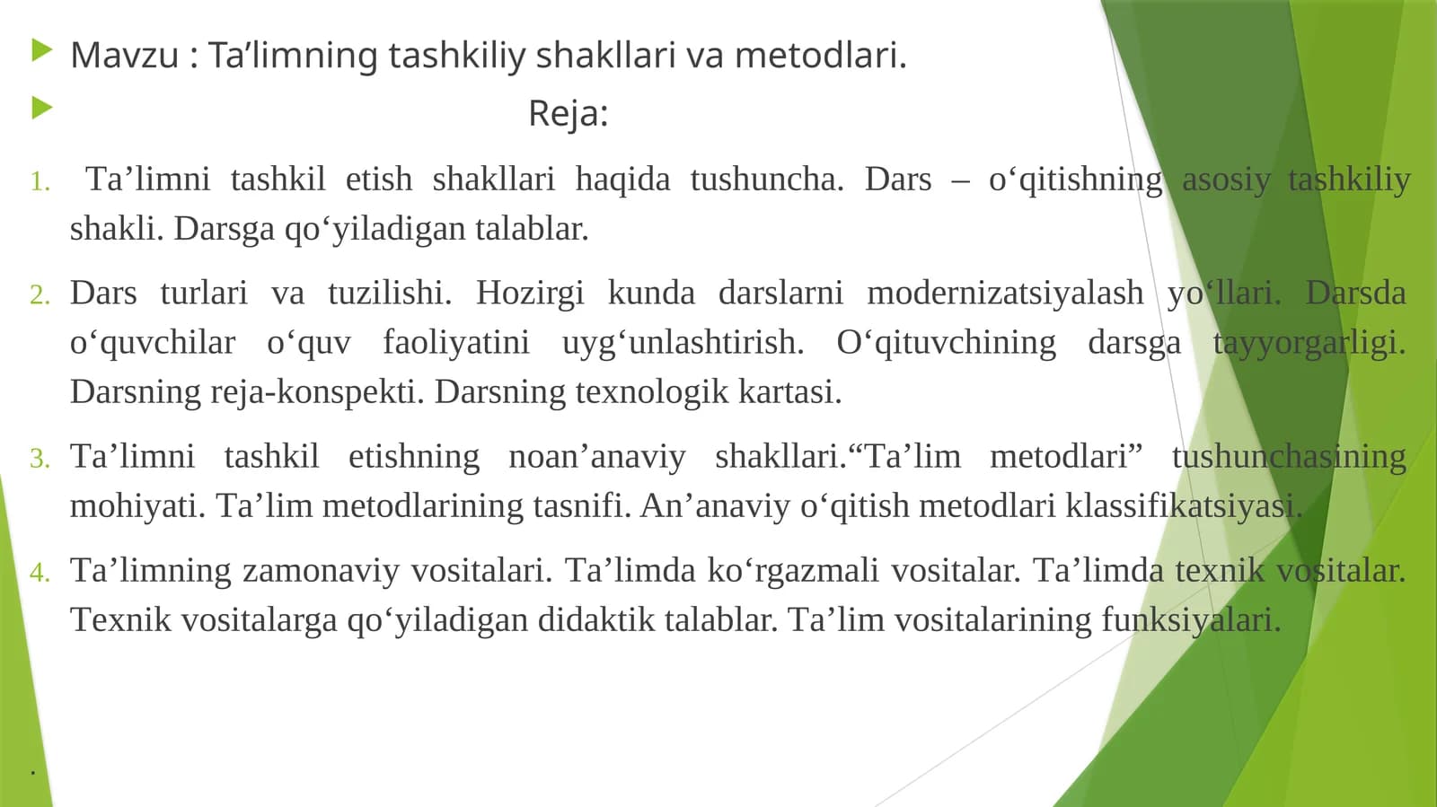Ta’limning tashkiliy shakllari va metodlari