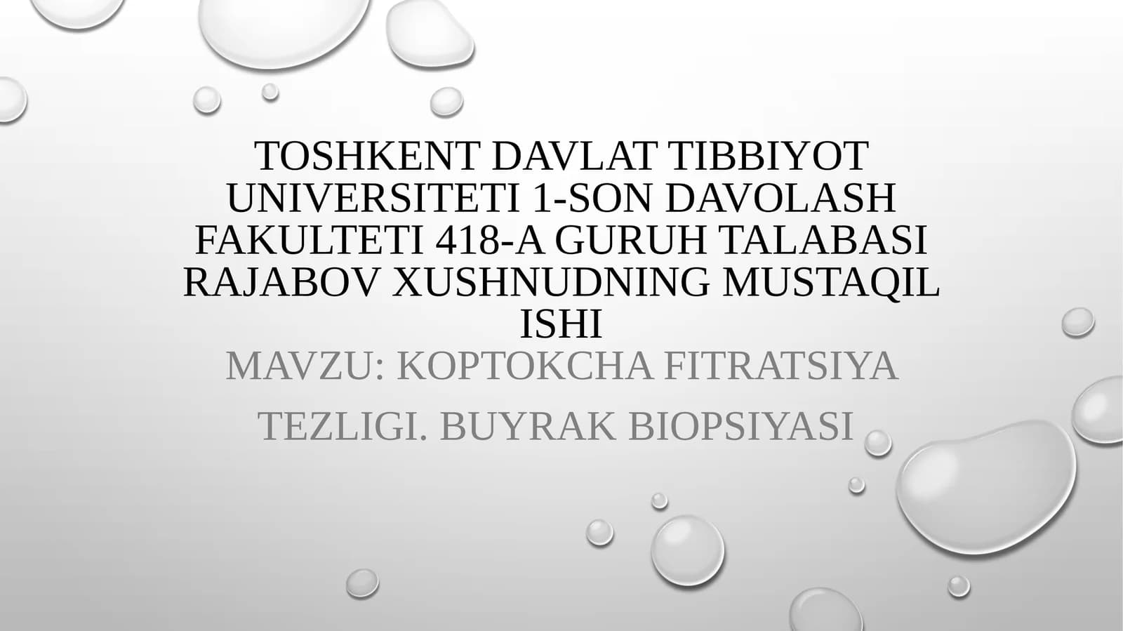 Koptokcha Fitratsiya Tezligi. Buyrak biopsiyasi