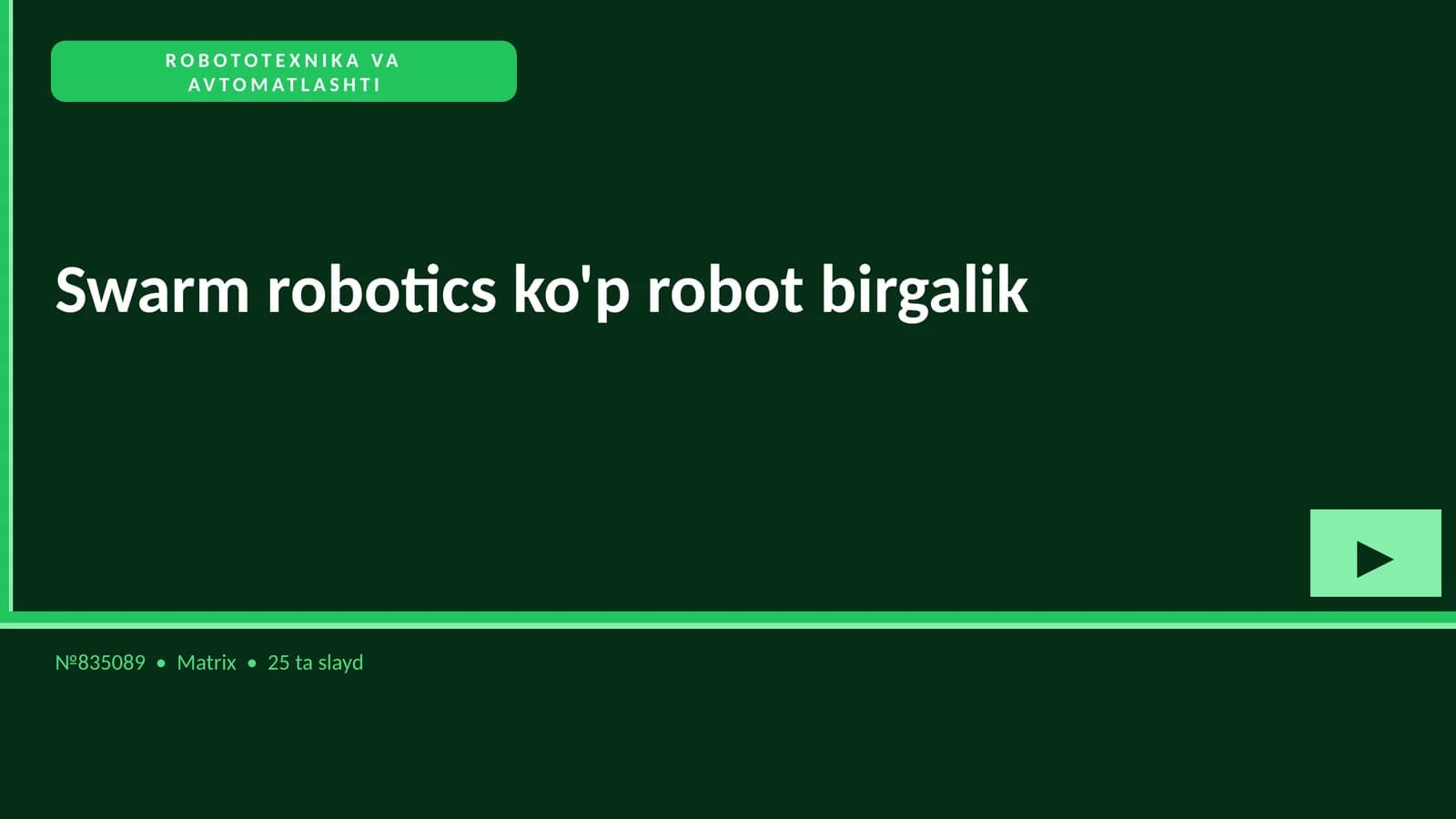 Swarm robotics ko'p robot birgalik