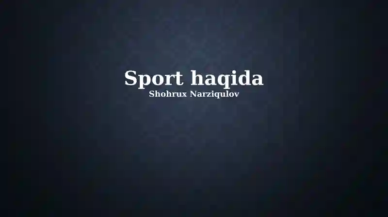 Sport haqida